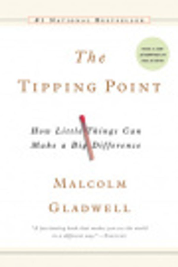 Cover Art for 9780316144797, The Tipping Point by Malcolm Gladwell