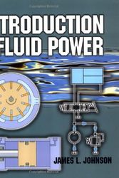 Cover Art for 9780766823655, Introduction to Fluid Power by James L. Johnson