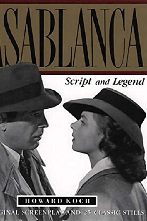 Cover Art for 9780879513191, "Casablanca" by HowardF Koch