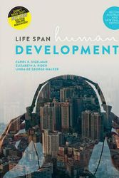 Cover Art for 9780170262170, Life Span Human Development with Student Resource Access 12 Months by Carol K. Sigelman, Elizabeth A. Rider, De George-Walker,Linda