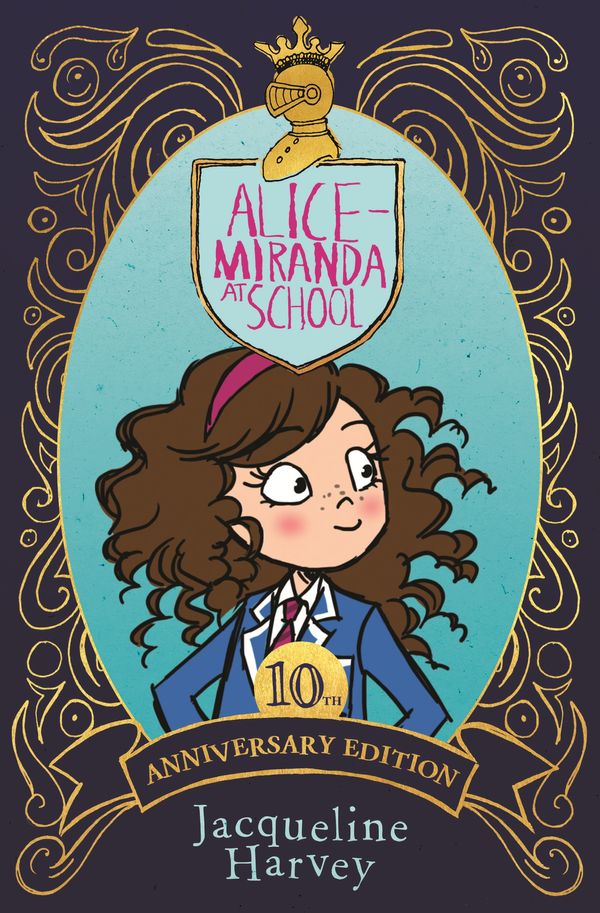 Cover Art for 9781760896034, Alice-Miranda at School: 10th Anniversary Edition by Jacqueline Harvey