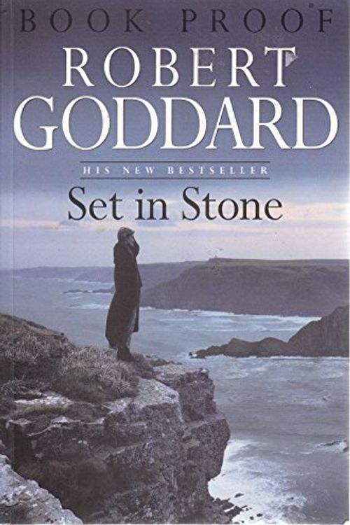 Cover Art for 9780593043851, Set in Stone by Robert Goddard