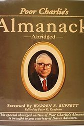 Cover Art for 9781578643035, Poor Charlies Almanack The Wit and Wisdom of Charles T Munger by Charles T. Munger