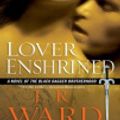 Cover Art for 9781436222136, Lover Enshrined by J R Ward