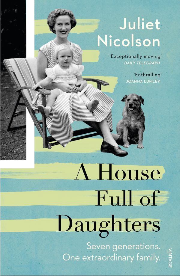Cover Art for 9781473511682, A House Full of Daughters by Juliet Nicolson