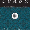 Cover Art for 9781558615571, Touba and the Meaning of Night by Shahrnush Parsipur