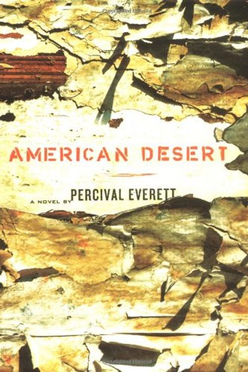 Cover Art for 9780786869176, American Desert by Percival Everett