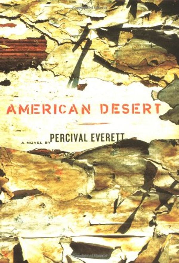 Cover Art for 9780786869176, American Desert by Percival Everett