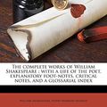 Cover Art for 9781175740861, The Complete Works of William Shakespeare by William Shakespeare, Henry Norman Hudson