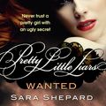 Cover Art for 9780748127764, Wanted: Number 8 in series by Sara Shepard