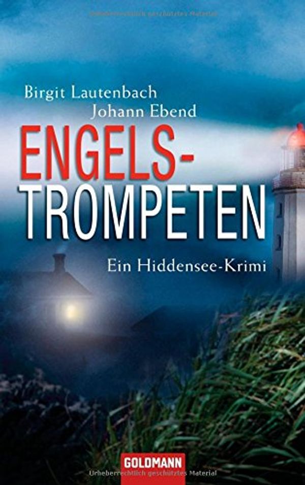 Cover Art for 9783442469000, Engelstrompeten by Birgit Lautenbach, Johann Ebend