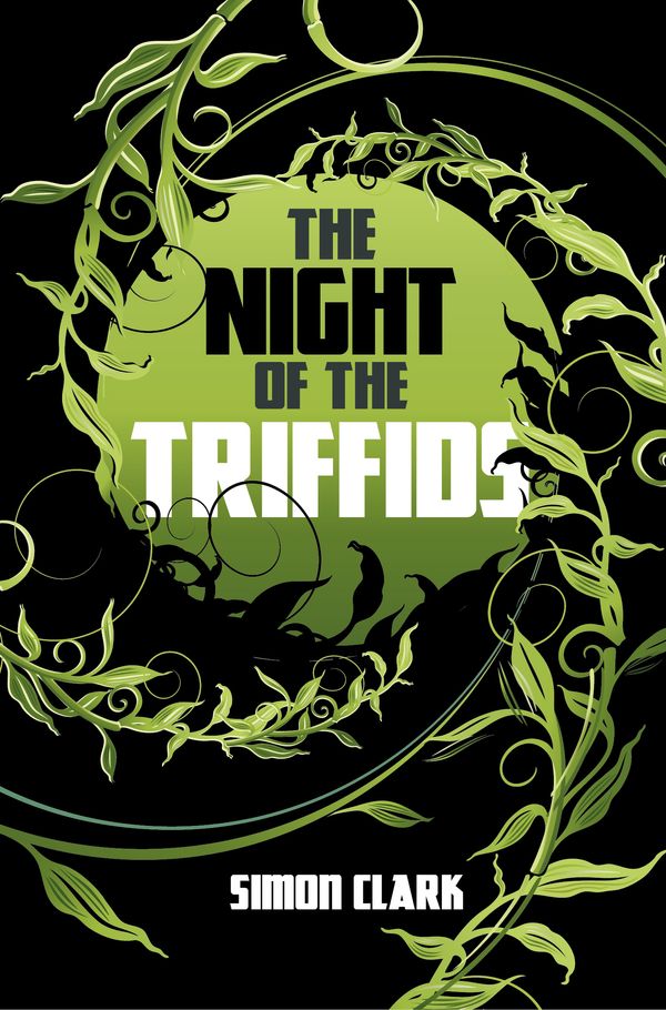 Cover Art for 9781472116260, The Night of the Triffids by Simon Clark