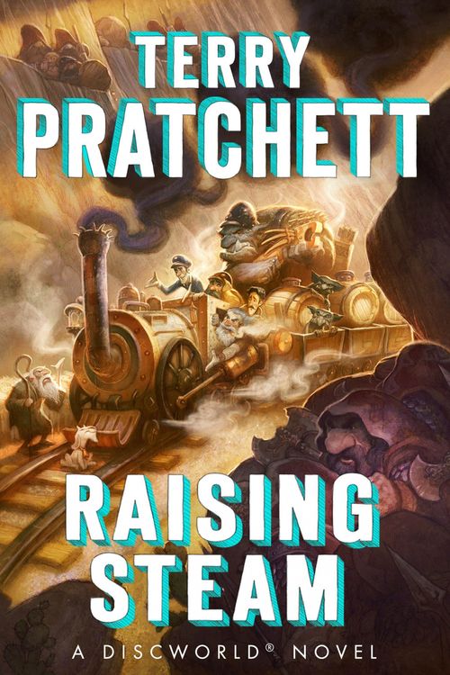 Cover Art for 9780385538268, Raising Steam by Terry Pratchett