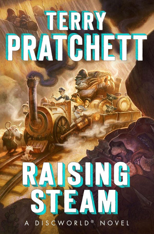 Cover Art for 9780385538268, Raising Steam by Terry Pratchett