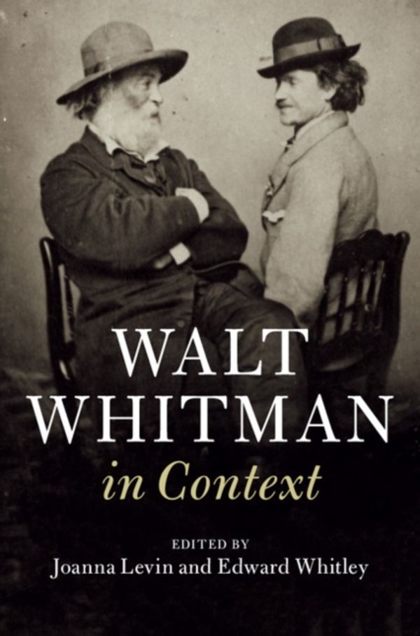 Cover Art for 9781108418959, Walt Whitman in Context (Literature in Context) by 