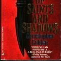 Cover Art for 9780515113884, Of Saints and Shadows by Christopher Golden