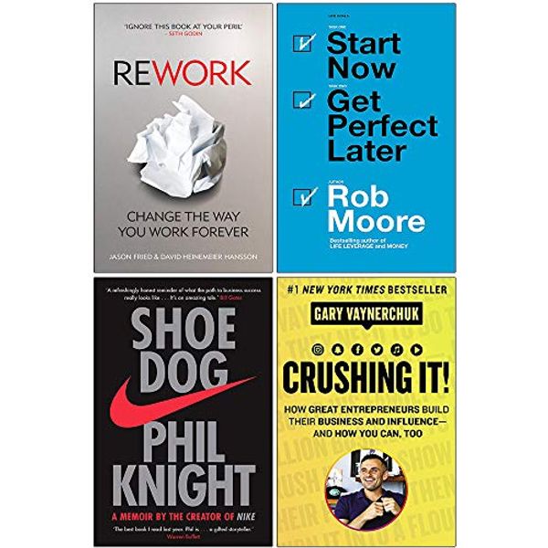 Cover Art for 9789123963133, ReWork Change the Way You Work Forever, Start Now Get Perfect Later, Shoe Dog A Memoir by the Creator of Nike, [Hardcover] Crushing It 4 Books Collection Set by Jason Fried, David Heinemeier Hansson, Rob Moore, Phil Knight, Gary Vaynerchuk