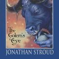 Cover Art for 9780606346924, The Golem's Eye by Jonathan Stroud