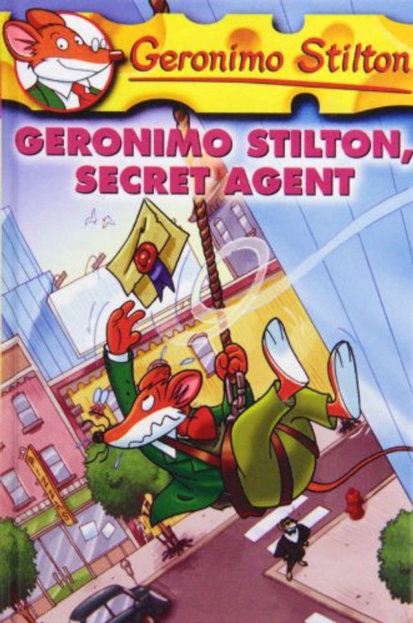Cover Art for 9781439587492, Geronimo Stilton, Secret Agent by Geronimo Stilton