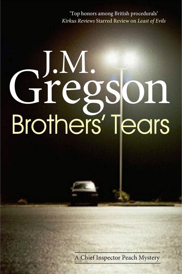 Cover Art for 9781780104164, Brothers' Tears by J.M. Gregson