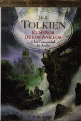 Cover Art for 9789703701681, El senor de los anillos 1. La comunidad del anillo (Spanish Edition) by J.r.r. Tolkien