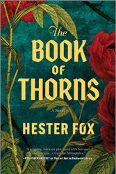 Cover Art for 9780369747938, The Book of Thorns by Hester Fox