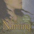 Cover Art for 9781435267275, The Naming by Alison Croggon