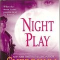 Cover Art for 9780739444757, Night Play (Dark-Hunter, Book 6) by Sherrilyn Kenyon
