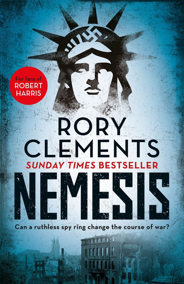 Cover Art for 9781785767500, Nemesis by Rory Clements