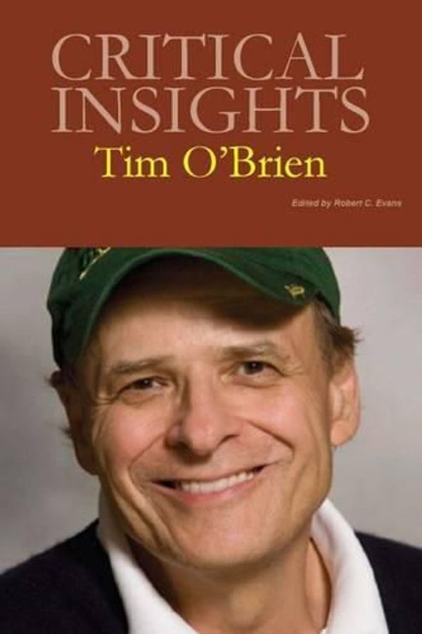 Cover Art for 9781619254213, Tim O'brien (Critical Insights) by Robert C. Evans