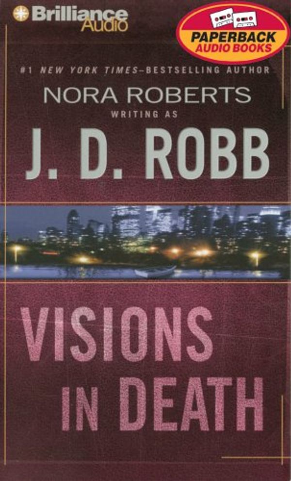 Cover Art for 9781593555399, Visions in Death by J D Robb