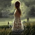 Cover Art for B00O3I0K00, The Kiss of Deception by Mary E. Pearson