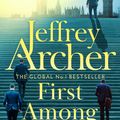 Cover Art for 9781529060027, First Among Equals by Jeffrey Archer