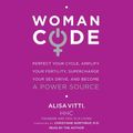 Cover Art for 9780062263407, WomanCode by Alisa Vitti