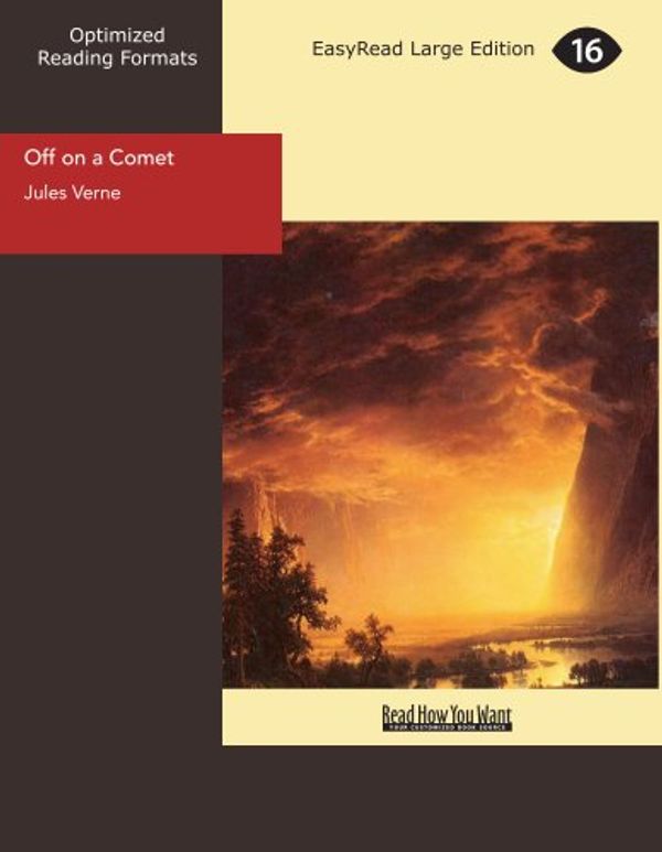 Cover Art for 9781427028440, Off on a Comet by Jules Verne