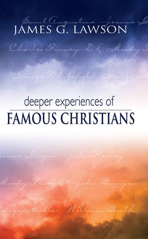 Cover Art for 9780883685174, Deeper Experiences of Famous Christians by J. Gilchrist Lawson