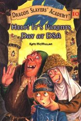 Cover Art for 9780613725255, Help! It's Parent's Day at DSA by Kate McMullan