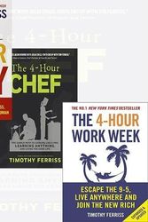 Cover Art for 9786544562433, The 4-Hour Work Week Book Collection - The 4-Hour Work Week: Escape the 9-5, Live Anywhere and Join the New Rich, The 4-Hour Body: An uncommon guide to rapid fat-loss, incredible sex and becoming superhuman, The 4-Hour Chef: The Simple Path to Cooking Lik by Timothy Ferriss