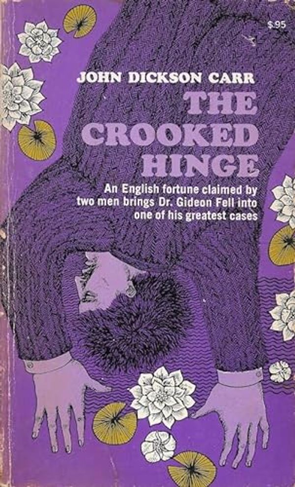 Cover Art for 9786049847264, The Crooked Hinge by John Dickson Carr