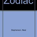 Cover Art for 9780747502623, Zodiac by Neal Stephenson