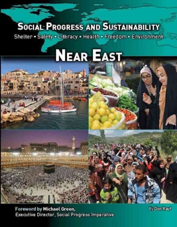 Cover Art for 9781422234976, Social Progress and Sustainability: Near East by Don Rauf