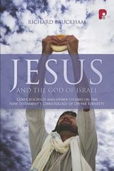Cover Art for 9781842275382, Jesus and the God of Israel by Richard Bauckham