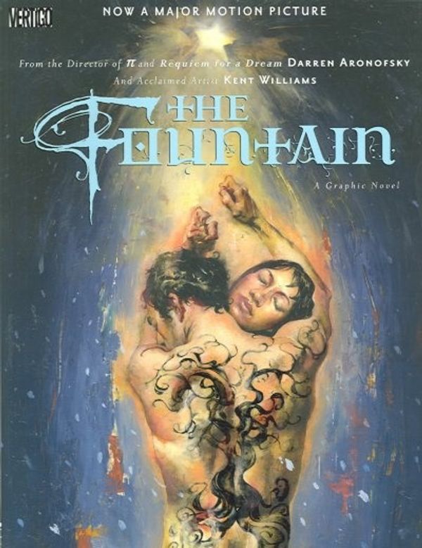 Cover Art for 9781401200589, The Fountain by Darren Aronofsky, Kent Williams