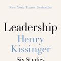 Cover Art for 9780593489468, Leadership by Henry Kissinger, Sean Patrick Hopkins