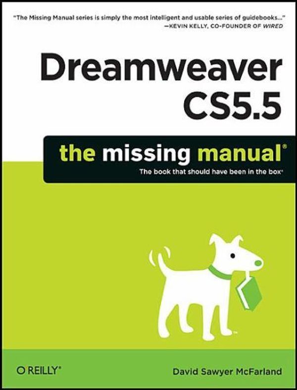 Cover Art for 9781449397975, Dreamweaver CS5.5: The Missing Manual by David Sawyer McFarland