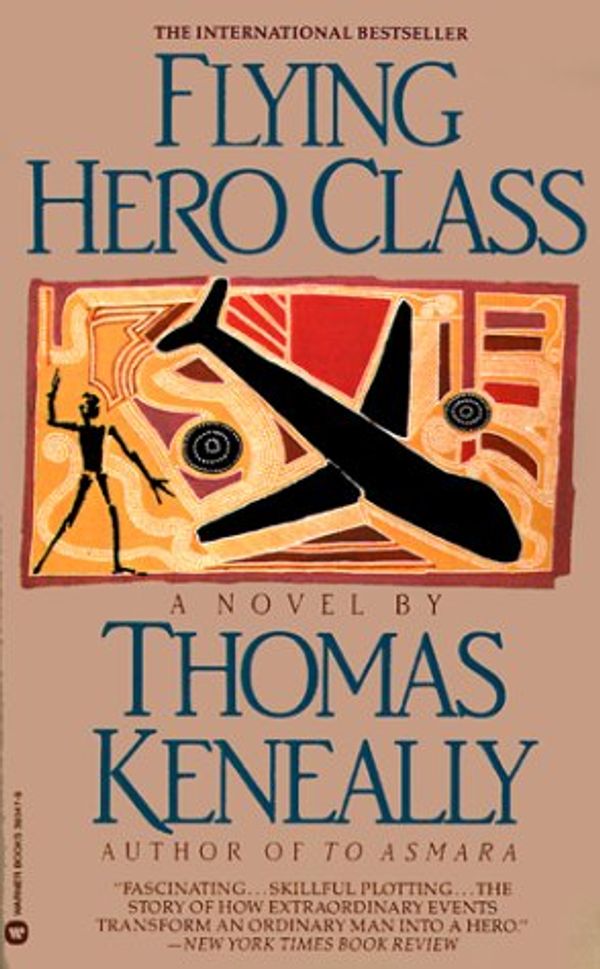Cover Art for 9780446393478, Flying Hero Class by Thomas Keneally