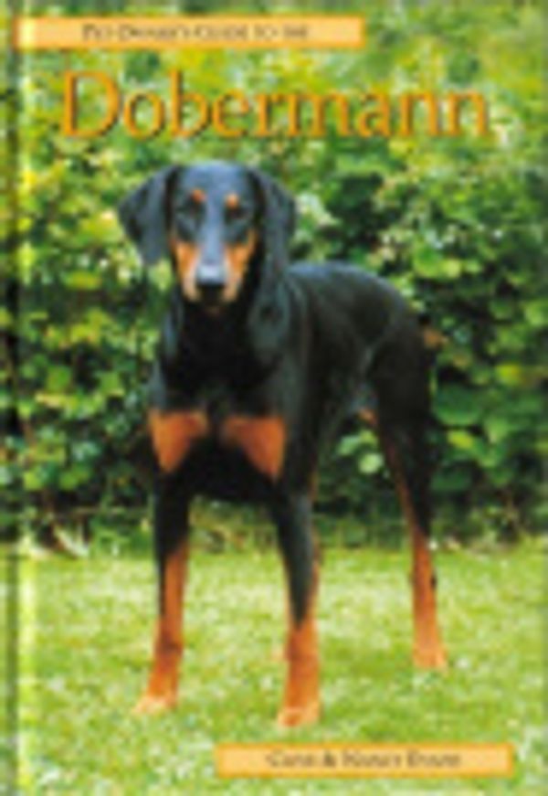 Cover Art for 9781860541148, Pet Owner's Guide to the Dobermann by Clive Evans