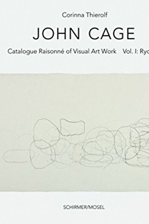 Cover Art for 9783829606257, John Cage - Ryoanji Drawings by Corinna Thierolf