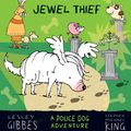 Cover Art for 9781760112882, Fizz and the Show Dog Jewel Thief: Fizz 3 by Lesley Gibbes, illustrated by Stephen Michael King