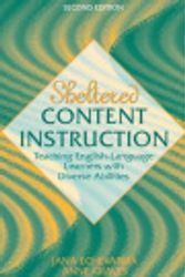 Cover Art for 9780205342259, Sheltered Content Instruction: Teaching English-Language Learners with Diverse Abilities (2nd Edition) by Jana Echevarria